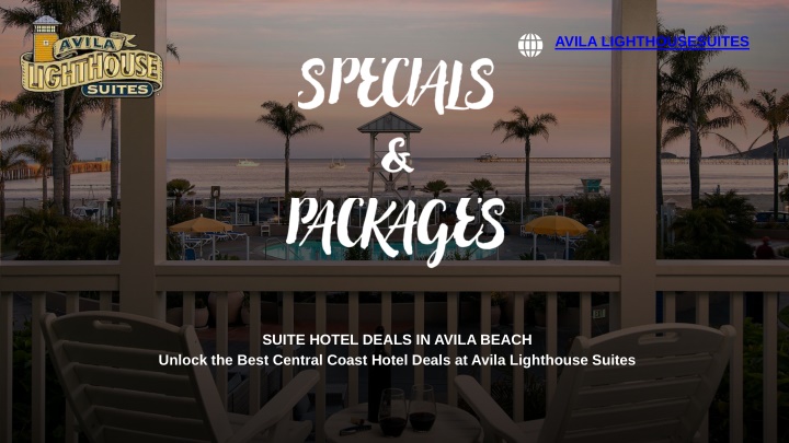 avila lighthousesuites