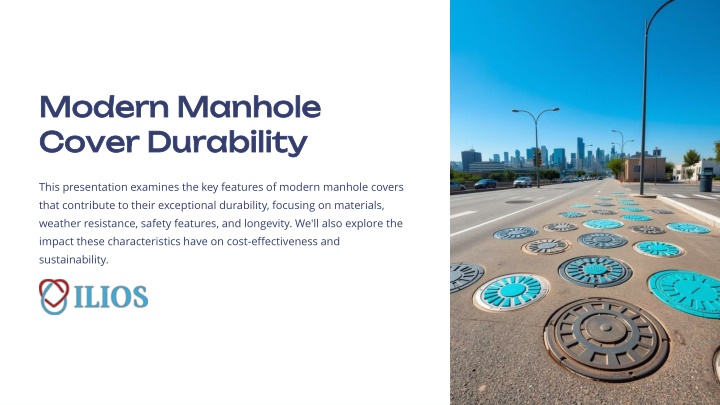 modern manhole cover durability