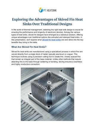 Exploring the Advantages of Skived Fin Heat Sinks Over Traditional Designs