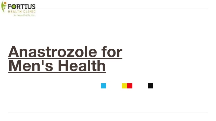 anastrozole for men s health