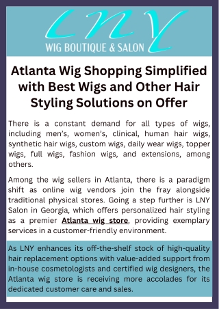 Atlanta Wig Shopping Simplified with Best Wigs and Other Hair Styling Solutions