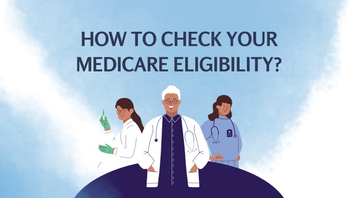 how to check your medicare eligibility