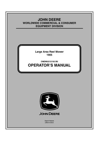 John Deere 1905 Large Area Reel Mower Operator’s Manual Instant Download (PIN 1905×195562-) (Publication No.OMDMU212193)