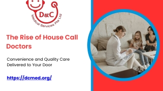 The Rise of House Call Doctors