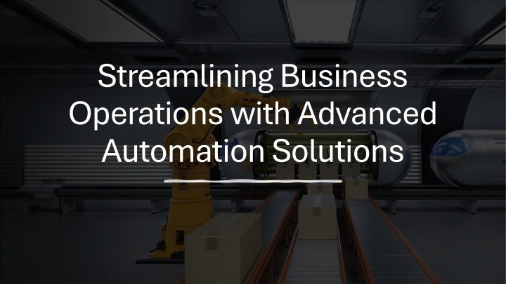 streamlining business operations with advanced