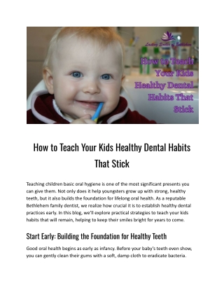 How to Teach Your Kids Healthy Dental Habits That Stick