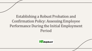 establishing a robust probation and confirmation