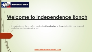 welcome to independence ranch