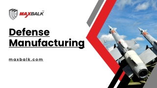 defense manufacturing