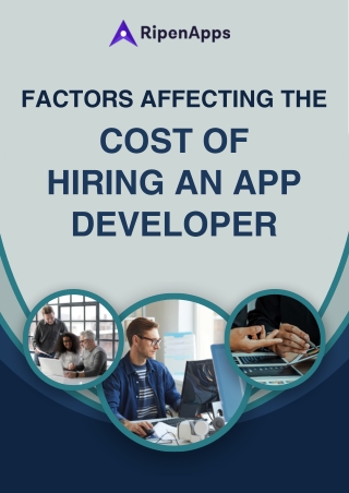 Factors Affecting The Cost of Hiring an App Developer