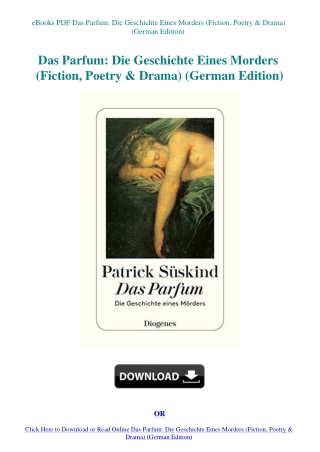 eBooks PDF Das Parfum Die Geschichte Eines Morders (Fiction  Poetry & Drama) (German Edition)