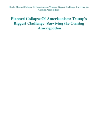 Books Planned Collapse Of Americanism Trump's Biggest Challenge -Surviving the Coming Amerigeddon