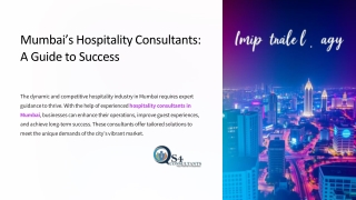 Top Hospitality Consultants in Mumbai: Unlocking Success in the Industry"