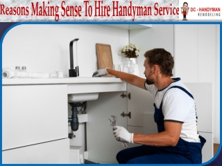 Reasons Making Sense To Hire Handyman Service