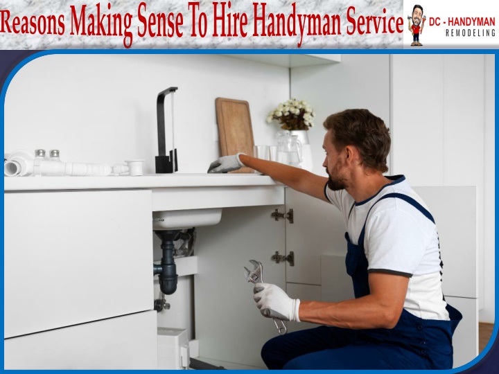 reasons making sense to hire handyman service