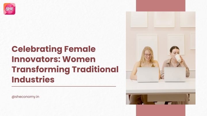 celebrating female innovators women transforming