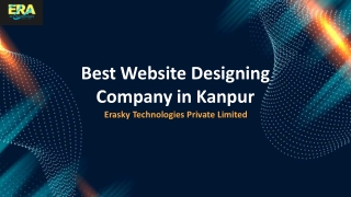 Best Website Designing Company in Kanpur- Erasky technologies private limited