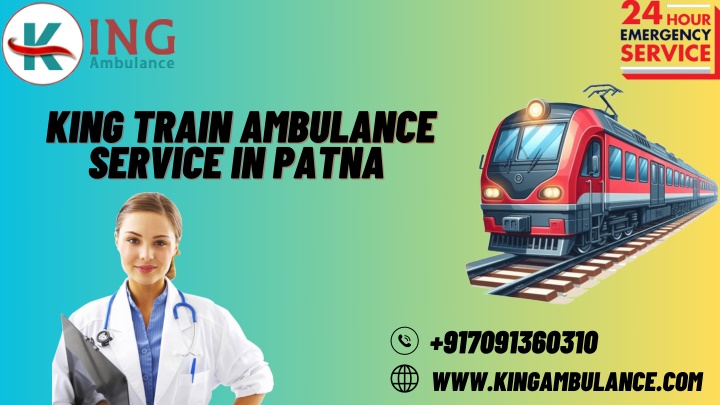 king train ambulance king train ambulance service