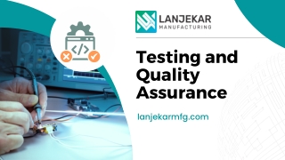 Testing and Quality Assurance Services for High Performance