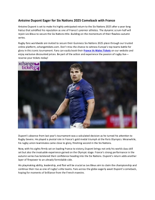 Antoine Dupont Eager for Six Nations 2025 Comeback with France