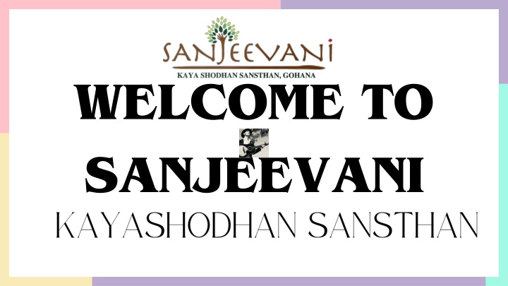 welcome to sanjeevani