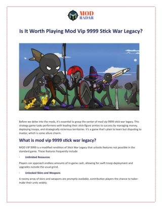 Is It Worth Playing Mod Vip 9999 Stick War Legacy?