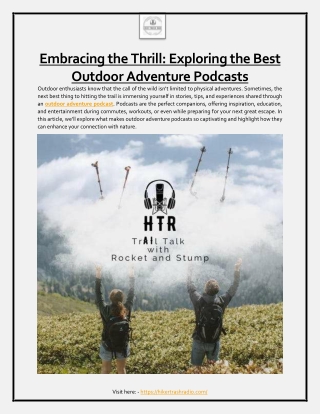 Embracing the Thrill: Exploring the Best Outdoor Adventure Podcasts