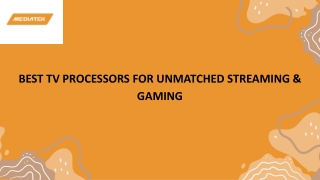 Best TV Processors for Unmatched Streaming & Gaming