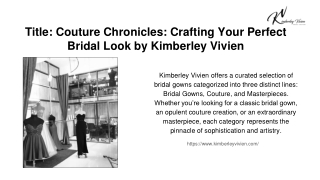 Couture Chronicles by Kimberley Vivien ppt