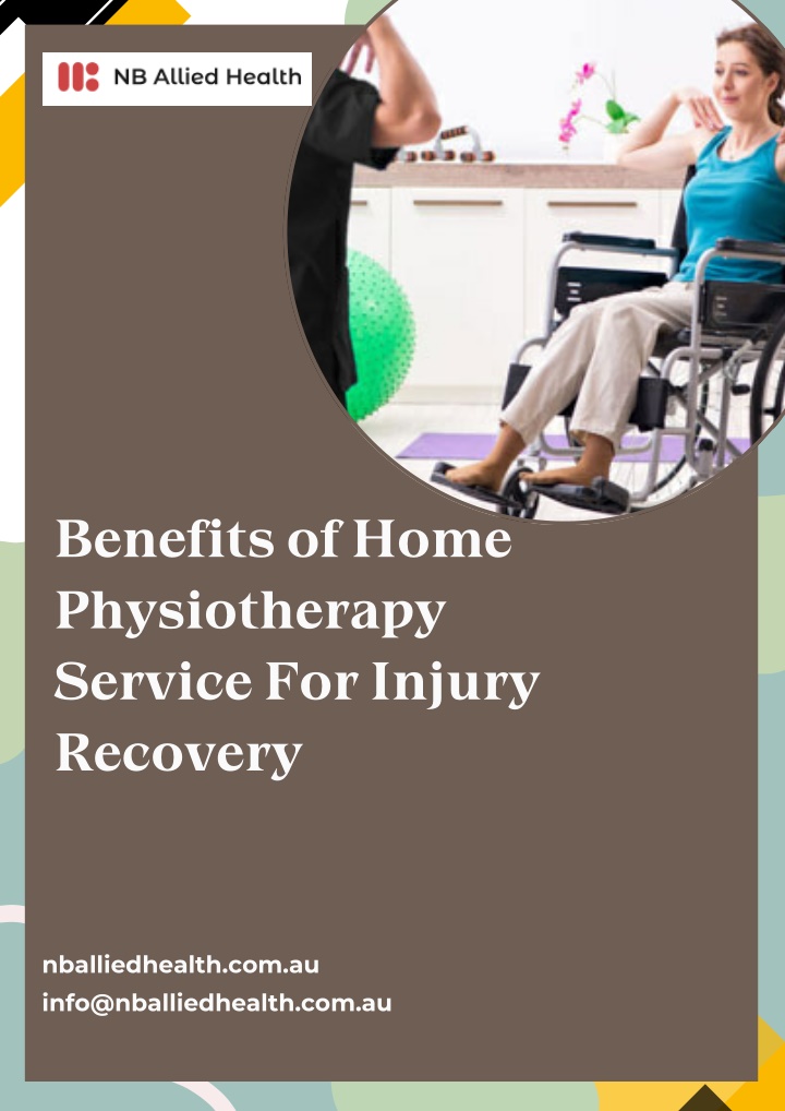 benefits of home physiotherapy service for injury