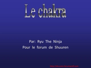 par ryu the ninja pour le forum de shuuren