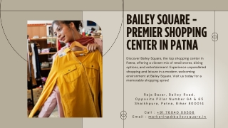 Experience Shopping Redefined at Bailey Square Mall - Patna's Premier Shopping D