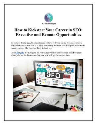How to Kickstart Your Career in SEO Executive and Remote Opportunities