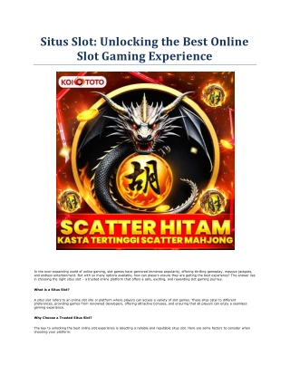 situs slot unlocking the best online slot gaming