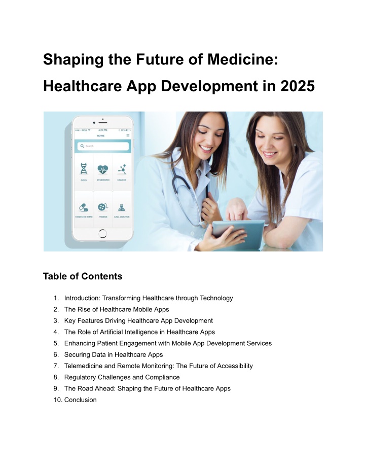 shaping the future of medicine