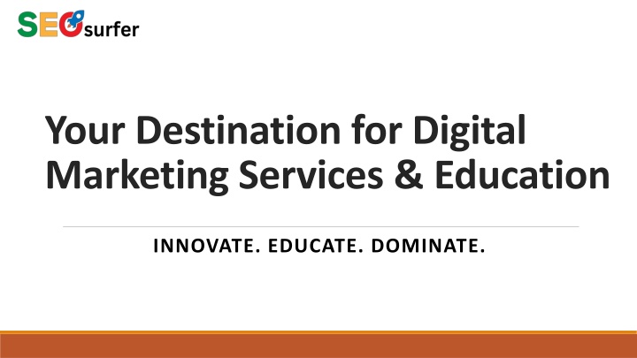 your destination for digital marketing services education