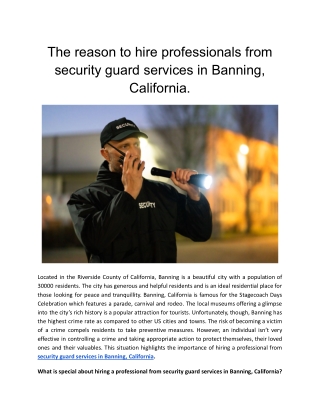 The reason to hire professionals from security guard services in Banning, California