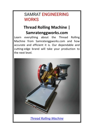 Thread Rolling Machine  Samratenggworks.com