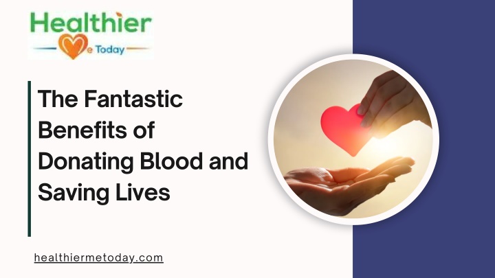 the fantastic benefits of donating blood