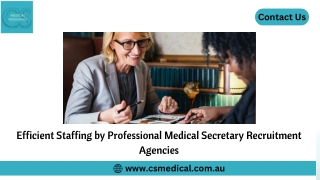 _Efficient Staffing by Professional Medical Secretary Recruitment Agencies