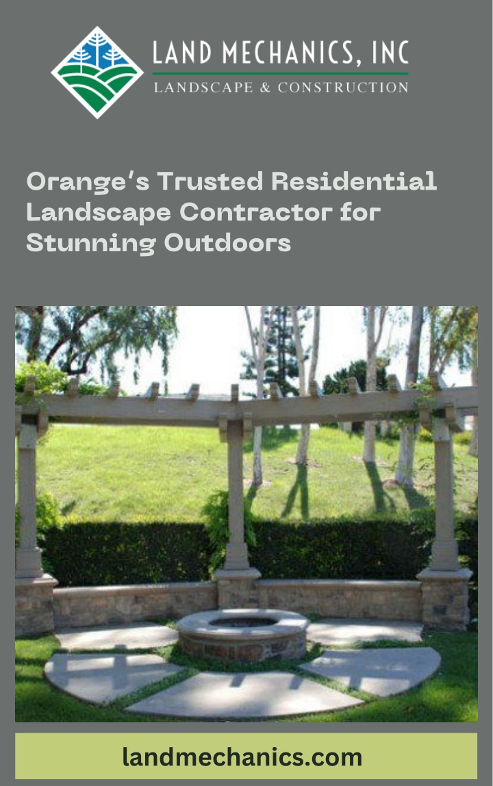 orange s trusted residential landscape contractor