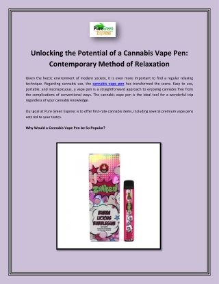 Unlocking the Potential of a Cannabis Vape Pen - Contemporary Method of Relaxation