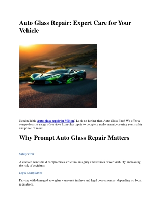 Auto Glass Repair Expert Care for Your Vehicle