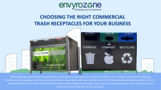 Choosing The Right Commercial Trash Receptacles For Your Business