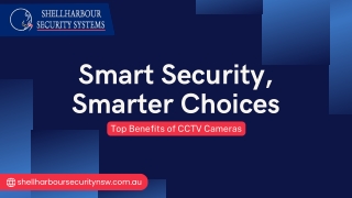 Protecting What Matters: Advantages of CCTV Systems