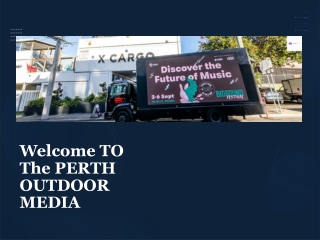 What is Mobile Outdoor Media and How Does It Work?