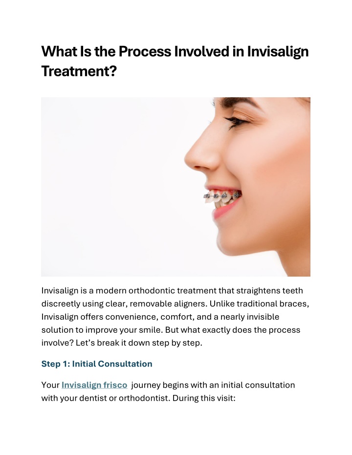 what is the process involved in invisalign