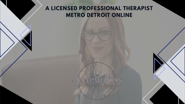 a licensed professional therapist metro detroit