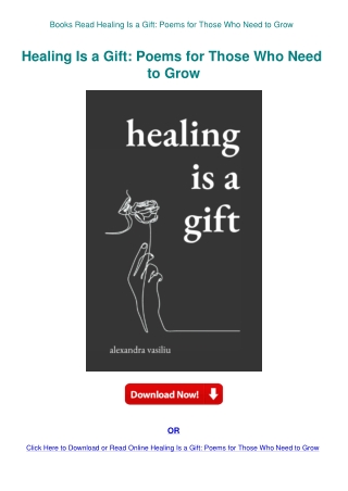 Books Read Healing Is a Gift Poems for Those Who Need to Grow