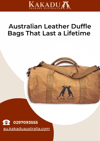 Australian Leather Duffle Bags That Last a Lifetime